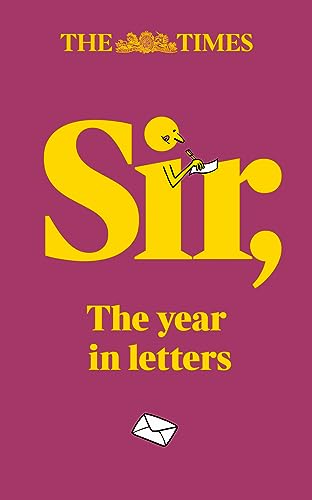 The Times Sir: The year in letters (1st edition) von Times Books