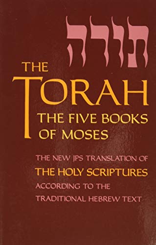 The Torah. Pocket Edition: The Five Books of Moses, the New Translation of the Holy Scriptures According to the Traditional Hebrew Text (Five Books of Moses (Pocket)) von Jewish Publication Society