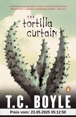 The Tortilla Curtain The Tortilla Curtain