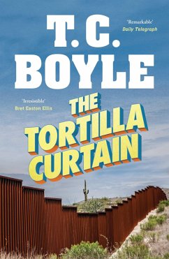 The Tortilla Curtain von Bloomsbury Publishing / Bloomsbury Trade