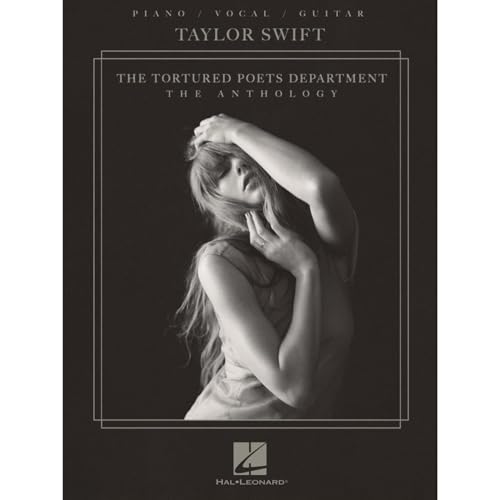 The Tortured Poets Department: The Anthology - Piano/Vocal/Guitar Songbook The Tortured Poets Department: The Anthology - Piano/Vocal/Guitar Songbook