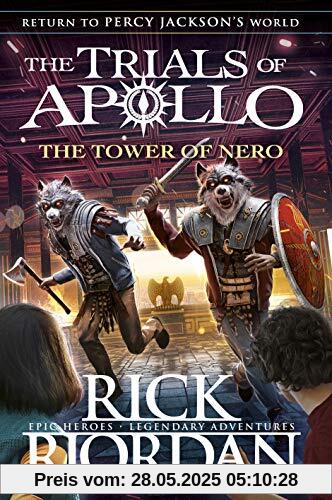 The Tower of Nero (The Trials of Apollo Book 5)