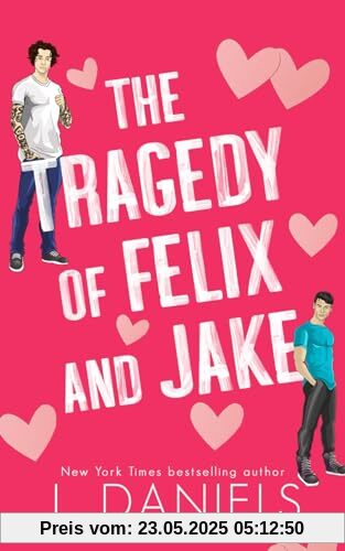 The Tragedy of Felix and Jake: Special Edition Paperback: A Small Town Forbidden Romance