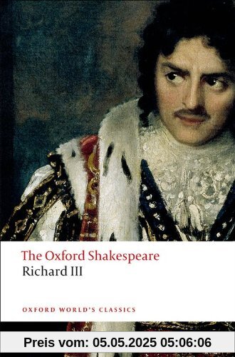 The Tragedy of King Richard III (Oxford World's Classics)