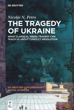 The Tragedy of Ukraine von De Gruyter