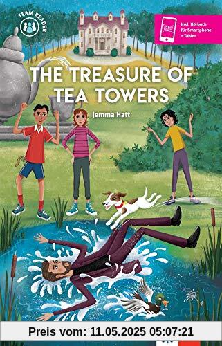 The Treasure of Tea Towers: Lektüre inkl. Hörbuch für Smartphone + Tablet (Team Reader)