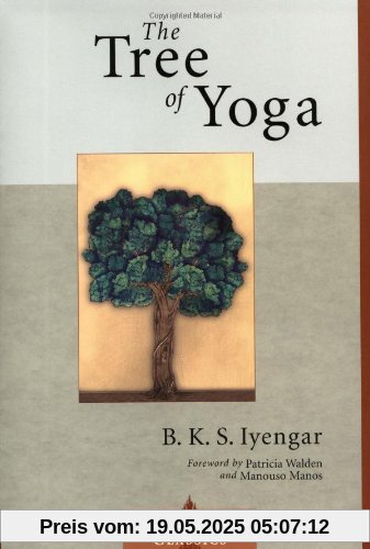 The Tree of Yoga (Shambhala Classics)