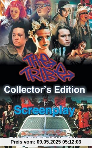The Tribe Collector's Edition Screenplay