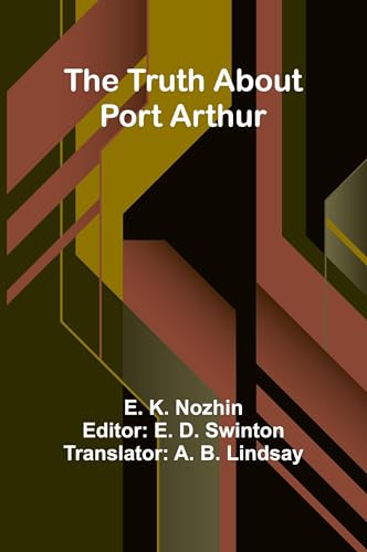The Truth About Port Arthur von Alpha Edition