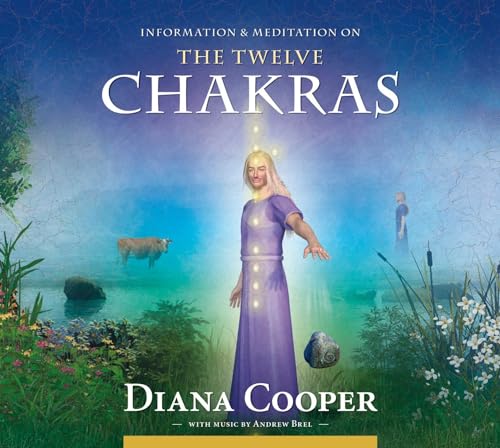 The Twelve Chakras: Information and Meditation (Information & Meditation)