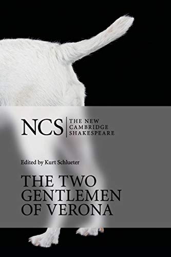 The Two Gentlemen of Verona (New Cambridge Shakespeare)