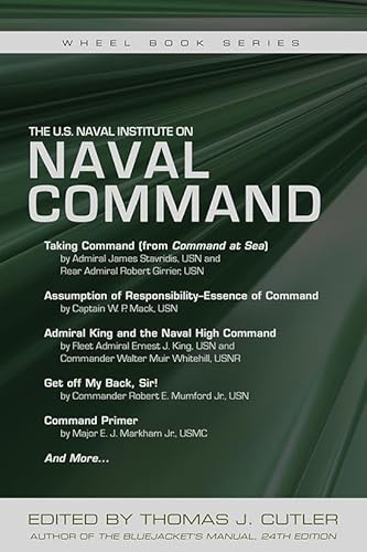 The U.S. Naval Institute on Naval Command (U.S. Naval Institute Wheel)
