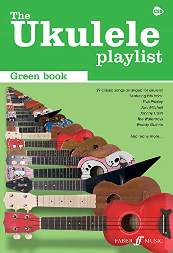 The Ukulele Playlist Green Book: Ukulele Chord Songbook von FABER MUSIC