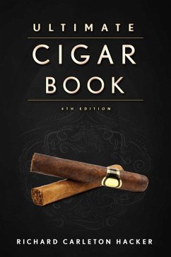 The Ultimate Cigar Book von Skyhorse / Skyhorse Publishing