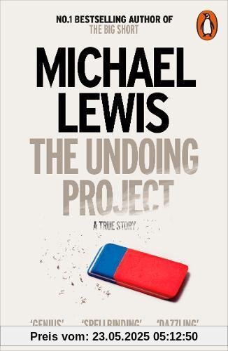 The Undoing Project: A Friendship that Changed the World The Undoing Project: A Friendship that Changed the World