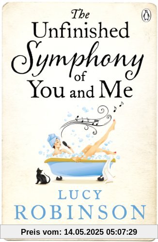 The Unfinished Symphony of You and Me The Unfinished Symphony of You and Me
