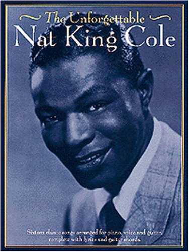 Unforgettable Nat King Cole von Music Sales