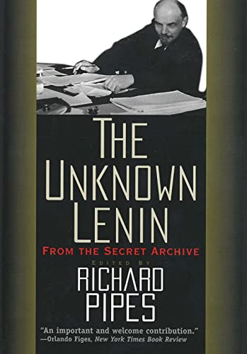 The Unknown Lenin: From the Secret Archive (Annals of Communism) von Yale University Press