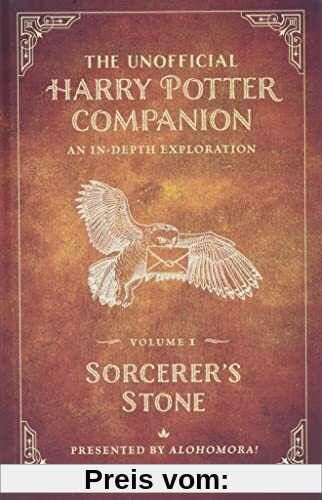 The Unofficial Harry Potter Companion Volume 1: Sorcerer's Stone: An in-depth exploration (Sorcerer's Stone, 1, Band 1)
