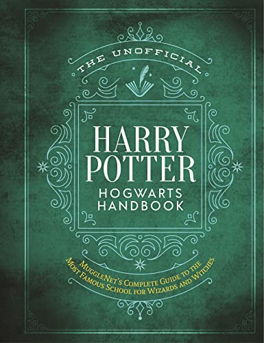 The Unofficial Harry Potter Hogwarts Handbook: MuggleNet's complete guide to the most famous school for wizards and witches (The Unofficial Harry Potter Reference Library) von Macmillan USA