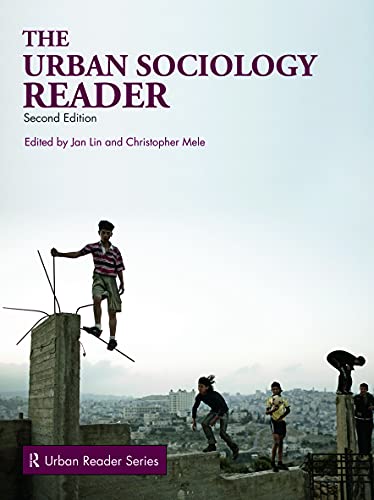 The Urban Sociology Reader (Routledge Urban Reader)