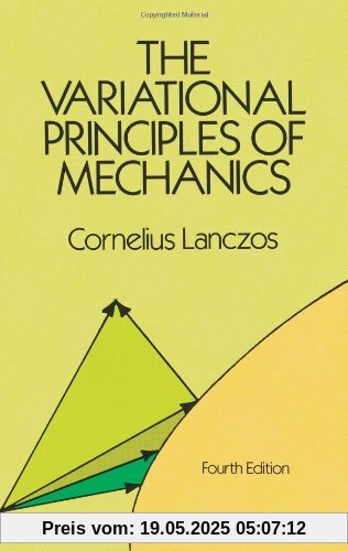 The Variational Principles of Mechanics (Dover Books on Physics & Chemistry)