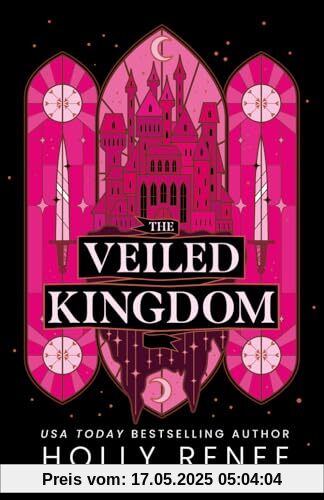 The Veiled Kingdom (The Veiled Kingdom Series, Band 1)