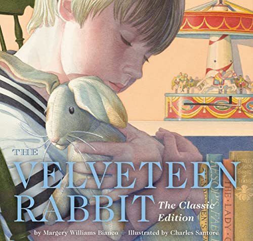 The Velveteen Rabbit Hardcover: The Classic Edition (New York Times Bestselling Illustrator) von Applesauce Press