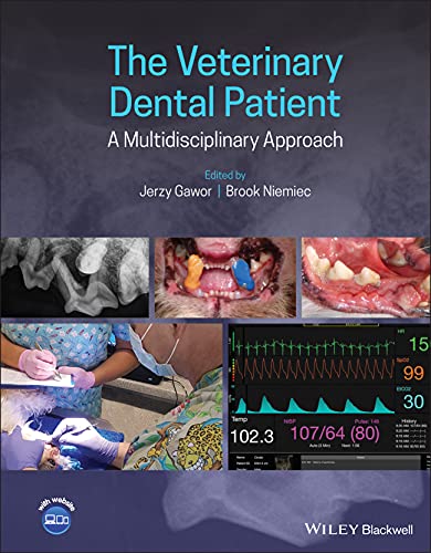 The Veterinary Dental Patient: A Multidisciplinary Approach von Wiley-Blackwell