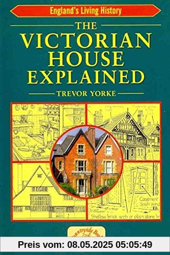 The Victorian House Explained (England's Living History)