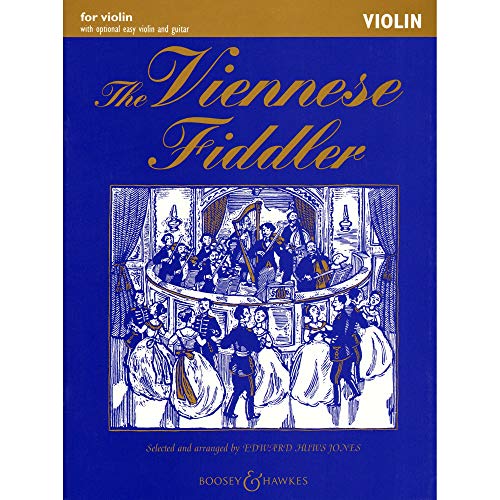 The Viennese Fiddler: Violin Edition. Violine (2 Violinen), Gitarre ad libitum. (Fiddler Collection) von Boosey & Hawkes Publishers Ltd.