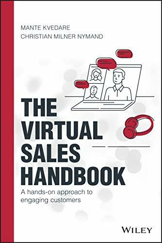 The Virtual Sales Handbook: A Hands-on Approach to Engaging Customers The Virtual Sales Handbook: A Hands-on Approach to Engaging Customers