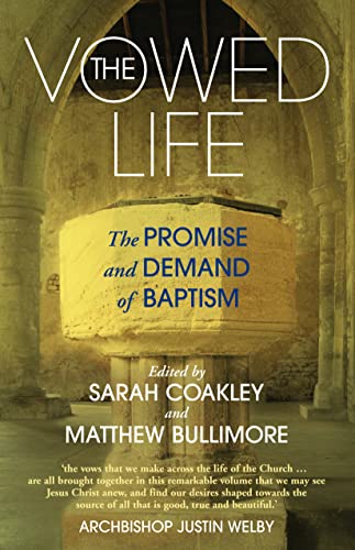 The Vowed Life: The promise and demand of baptism von Canterbury Press Norwich
