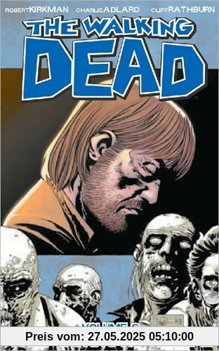 The Walking Dead, Volume 6: This Sorrowful Life