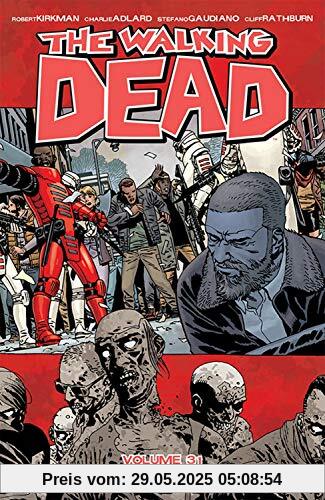 The Walking Dead Volume 31 The Walking Dead Volume 31