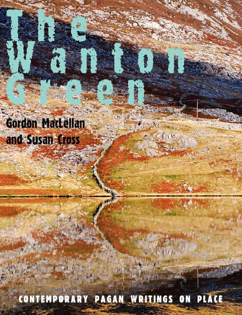 The Wanton Green von Mandrake