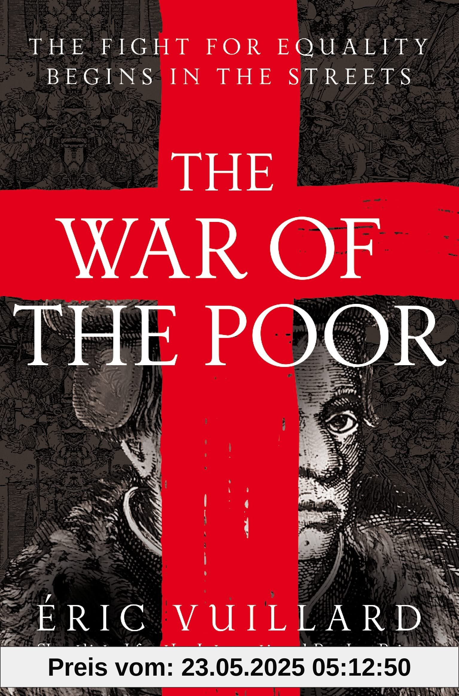 The War of the Poor: Eric Vuillard