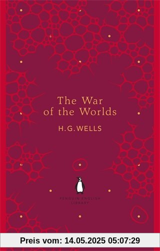 The War of the Worlds (Penguin English Library)