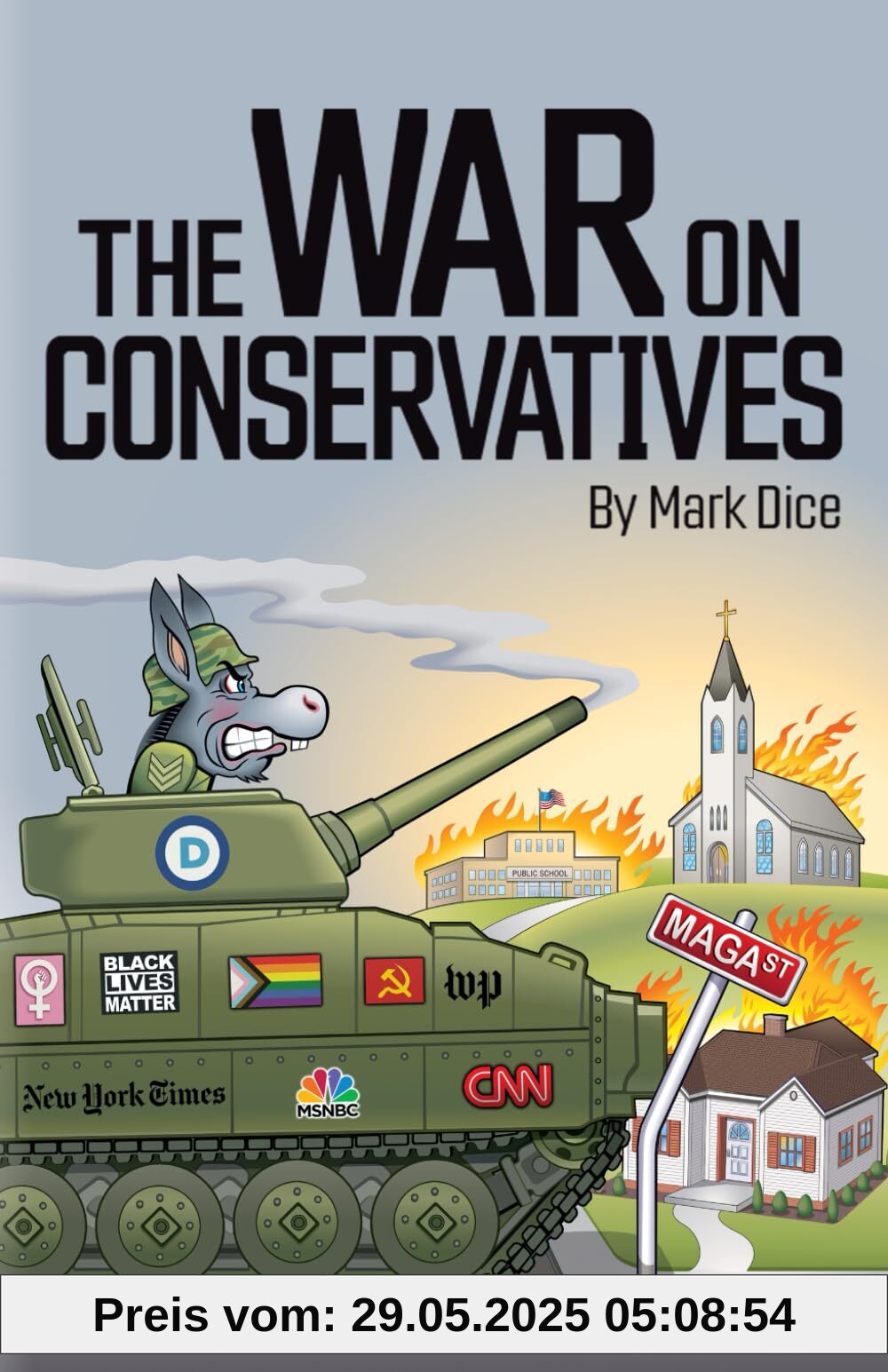 The War on Conservatives