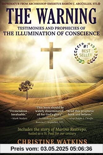 The Warning: Testimonies and Prophecies of the Illumination of Conscience