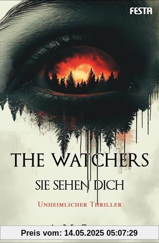 The Watchers - Sie sehen dich: Thriller
