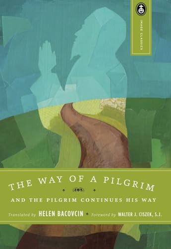 The Way of a Pilgrim and the Pilgrim continues his way The Way of a Pilgrim and the Pilgrim continues his way von Image