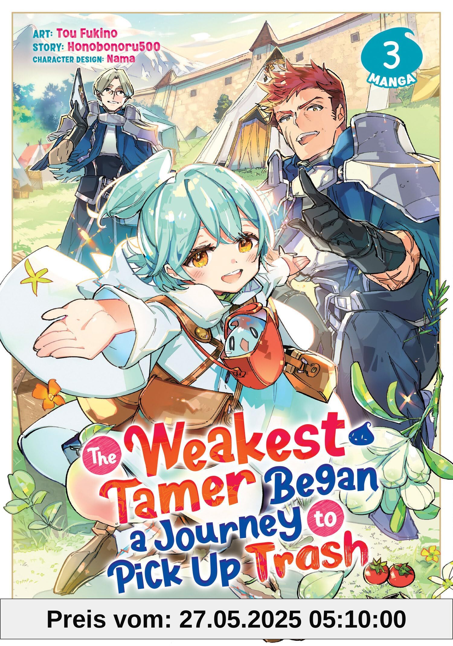 The Weakest Tamer Began a Journey to Pick Up Trash (Manga) Vol. 3
