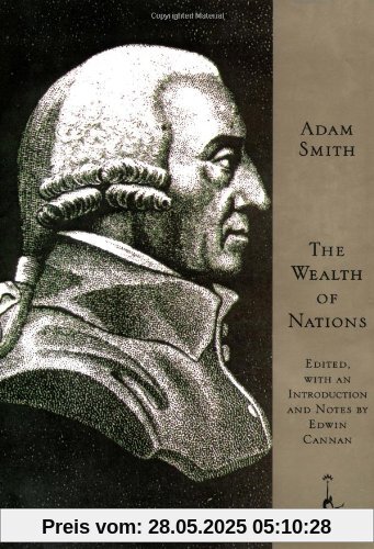 The Wealth of Nations (Modern Library)