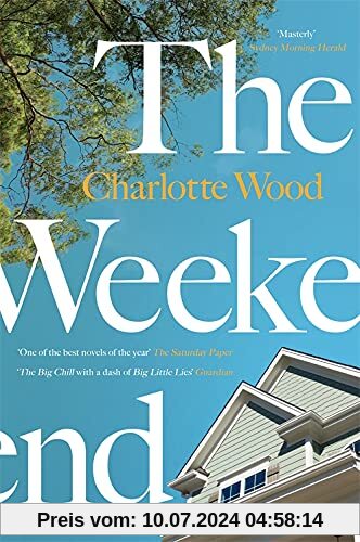 The Weekend: The international bestseller, shortlisted for the Stella Prize 2020