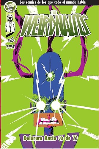The Weirdnauts #6: Dolorum Ratio (6 de 7) von Unrated Comics
