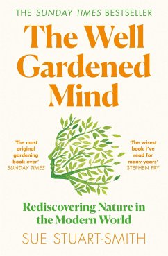 The Well Gardened Mind von HarperCollins Publishers