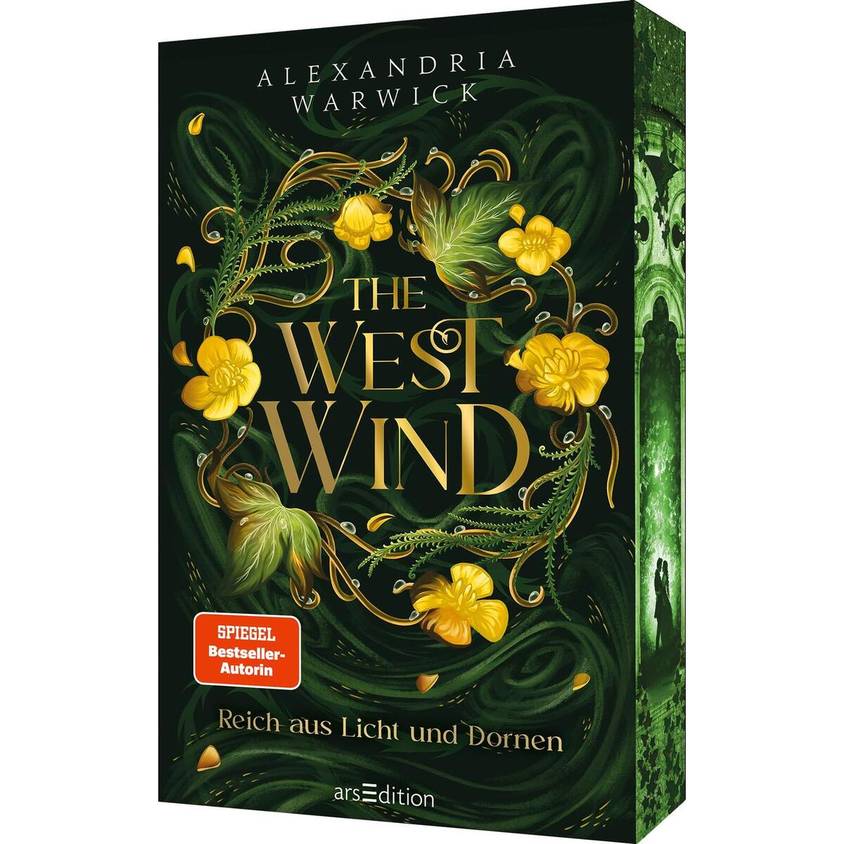 The West Wind - Reich aus Licht und Dornen (The Four Winds 2) von Ars Edition GmbH