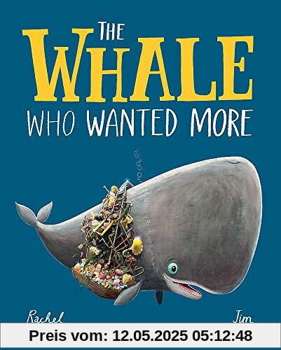 The Whale Who Wanted More