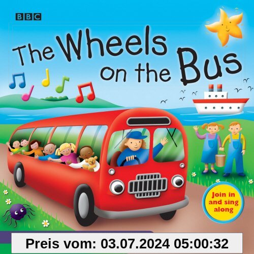 The Wheels On The Bus: Favourite Nursery Rhymes (BBC Audio Children's)